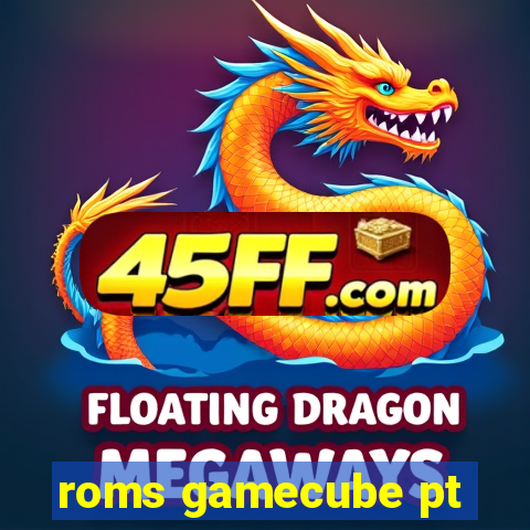 roms gamecube pt-br download